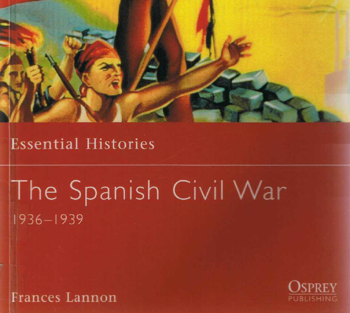 The spanish Civil War 1936-1939